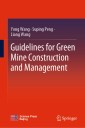 Guidelines for Green Mine Construction and Management
