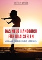 Das neue Handbuch für Dualseelen und alle (unglücklich) Liebenden - das Standardwerk mit 107 Stichworten zu allen Fragen rund um die Dualseele. Inklusive Anhang mit zahlreichen Übungen.