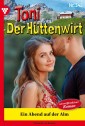 Toni der Hüttenwirt 342 - Heimatroman