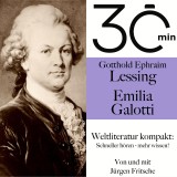 30 Minuten: Gotthold Ephraim Lessings 