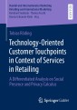 Technology-Oriented Customer Touchpoints in Context of Services in Retailing