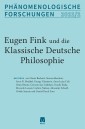 Eugen Fink und die Phänomenologie