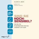 Sind Sie hochsensibel?