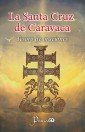 La Santa Cruz de Caravacs