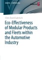 Eco-Effectiveness of Modular Products and Fleets within the Automotive Industry