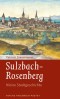 Sulzbach-Rosenberg - Kleine Stadtgeschichte