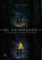 El Rainmaker y las dimensiones oscuras