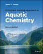 A Problem-Solving Approach to Aquatic Chemistry