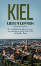 Kiel lieben lernen