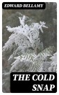 The Cold Snap