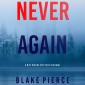 Never Again (A May Moore Suspense Thriller-Book 6)