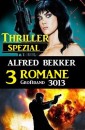 Thriller Spezial Großband 3013 - 3 Romane