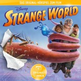 Strange World (Hörspiel zum Disney Film)