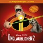 Die Unglaublichen 2 (Hörspiel zum Disney/Pixar Film)