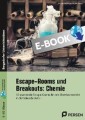 Escape-Rooms und Breakouts: Chemie