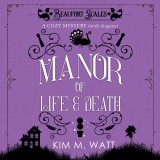Manor of Life and Death