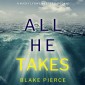 All He Takes (A Nicky Lyons FBI Suspense Thriller-Book 6)