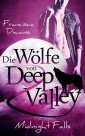 Die Wölfe von Deep Valley - Midnight Falls