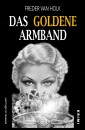 Das goldene Armband - Ein Kriminalroman