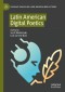 Latin American Digital Poetics
