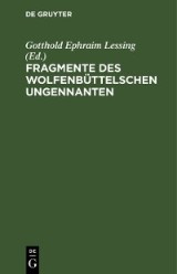 Fragmente des Wolfenbüttelschen Ungennanten