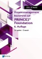 Projektmanagement basierend auf PRINCE2® Foundation 6. Auflage Lernpaket - Deutsch