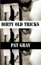 Dirty Old Tricks