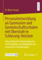Personalentwicklung an Gymnasien und Gemeinschaftsschulen mit Oberstufe in Schleswig-Holstein