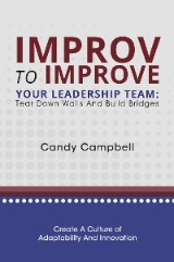 Improv to Improve Your Leadership Team