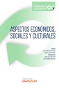 Aspectos económicos, sociales y culturales