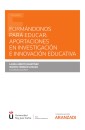 Formándonos para educar: Aportaciones en investigación e innovación educativa