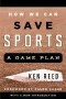 How We Can Save Sports