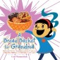 A Bread Basket for Grandma