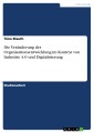 Die Veränderung der Organisationsentwicklung im Kontext von Industrie 4.0 und Digitalisierung