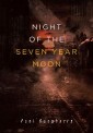 Night of the Seven Year Moon