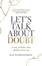 Let's Talk About Doubt