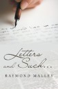 Letters and Such…