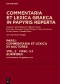 Commentaria et lexica Graeca in papyris reperta (CLGP). Commentaria... / Euripides