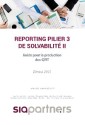 Reporting pilier 3 de solvabilité II