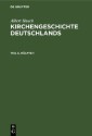 Albert Hauck: Kirchengeschichte Deutschlands. Teil 5, Hälfte 1