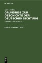 Karl Goedeke: Grundriss zur Geschichte der deutschen Dichtung. Band 4, Abteilung 1
