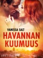 Havannan kuumuus - eroottinen novelli