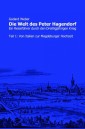 Die Welt des Peter Hagendorf Teil 1: Von Italien zur Magdeburger Hochzeit
