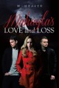 Makayla's Love and Loss