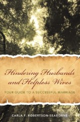 Hindering Husbands and Helpless Wives