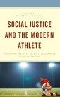 Social Justice and the Modern Athlete