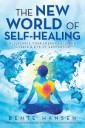 The New World of Self-Healing