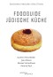 Foodguide Jüdische Küche