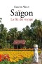 Saïgon La fin du voyage
