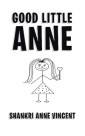 Good Little Anne